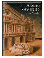 Alberto Savinio alla Scala